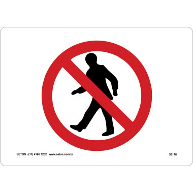 Placa Proibido Tráfego De Pedestres