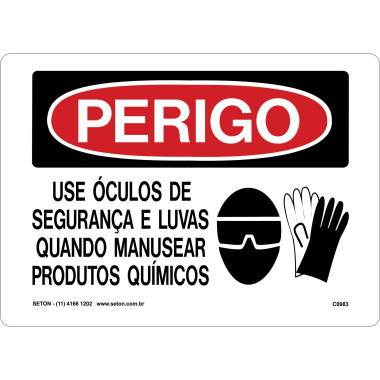 Placa De Perigo - Use Óculos De Segurança e Luvas Quando Manusear Produtos Químicos